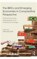 The BRICs and Emerging Economies in Comparative Perspective