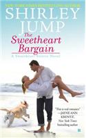The Sweetheart Bargain: (1 A Sweetheart Sisters Novel)