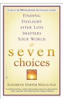 Seven Choices