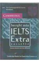 Insight into IELTS Extra Cassette