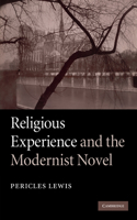 Religious Experience and the Modernist Novel