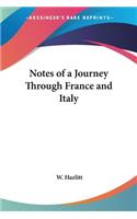 Notes of a Journey Through France and Italy