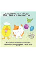Uno y Dos are One and Two