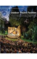 Outdoor Theatre Facilities