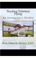 Teaching Tailwheel Flying