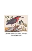 Mark Catesby's Natural History
