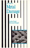 An Atlas of Metal Damage