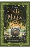 The Book of Celtic Magic
