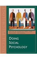 Doing Social Psychology