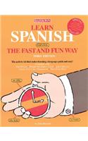 Learn Spanish the Fast and Fun Way