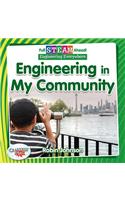 Full STEAM Ahead!: Engineering in My Community