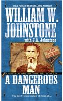 Dangerous Man, A