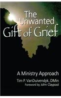 The Unwanted Gift of Grief
