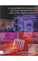 A Comparative Analysis of the Financing of HIV/AIDS Programmes: In Botswana, Lesotho, Mozambique, South Africa, Swaziland and Zimbabwe