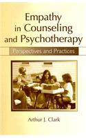 Empathy in Counseling and Psychotherapy