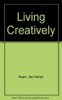 Living Creatively