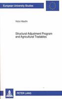 Structural Adjustment Program and Agricultural Tradables