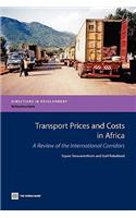 Transport Prices and Costs in Africa