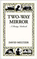 Two-Way Mirror