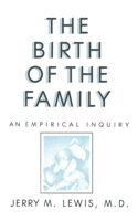 The Birth Of The Family
