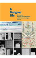 Designed Life: Contemporary American Textiles, Wallpapers and Containers & Packaging, 1951-54