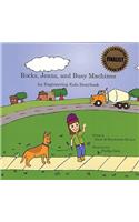Rocks, Jeans, and Busy Machines: An Engineering Kids Storybook