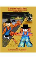 The Magical Scarecrows - Book One: By Auntie Lynn(English)