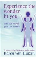 Experience the Wonder in you