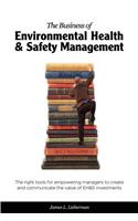Business of Environmental Health & Safety Management