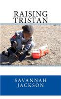 Raising Tristan