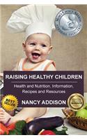 Raising Healthy Children
