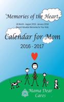 Calendar for Mom: Record Valuable Memories for Your Kids, 18 Months