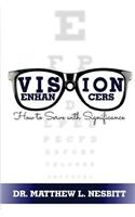 Vision Enhancers