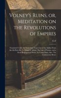 Volney's Ruins, or, Meditation on the Revolutions of Empires