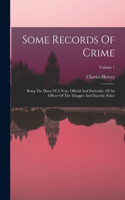 Some Records Of Crime