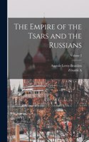 Empire of the Tsars and the Russians; Volume 2