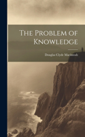 Problem of Knowledge