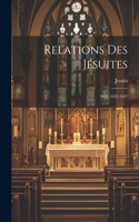 Relations Des Jésuites