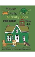 House Pets Activity Book For Kids Ages 4-8