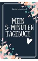 Mein 5-Minuten Tagebuch Dankbarkeitstagebuch