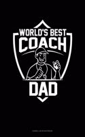 World's Best Coach Dad