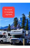 RV Travel & Camping Log Book