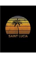 Saint Lucia: Caribbean Notebook Lined Wide Ruled Paper For Taking Notes. Stylish Journal Diary 8.5 x 11 Inch Soft Cover. For Home, Work Or School.