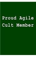 Proud Agile Cult Member: Blank Lined Journal