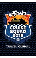 Alaska Cruise Squad 2019