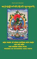 M&#7853;t pháp L&#7877; Cúng d&#432;&#7901;ng &#272;&#7913;c Ph&#7853;t L&#7909;c &#272;&#7897; M&#7851;u - The Green Tara Puja