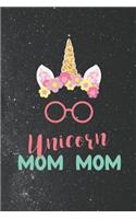 Unicorn Mom Mom