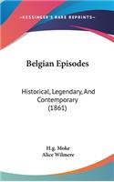 Belgian Episodes