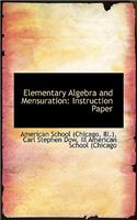 Elementary Algebra and Mensuration: Instruction Paper: Instruction Paper