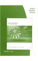 Student Solutions Manual for Precalculus: Functions and Graphs